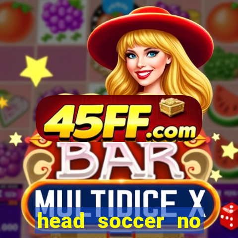 head soccer no click jogos